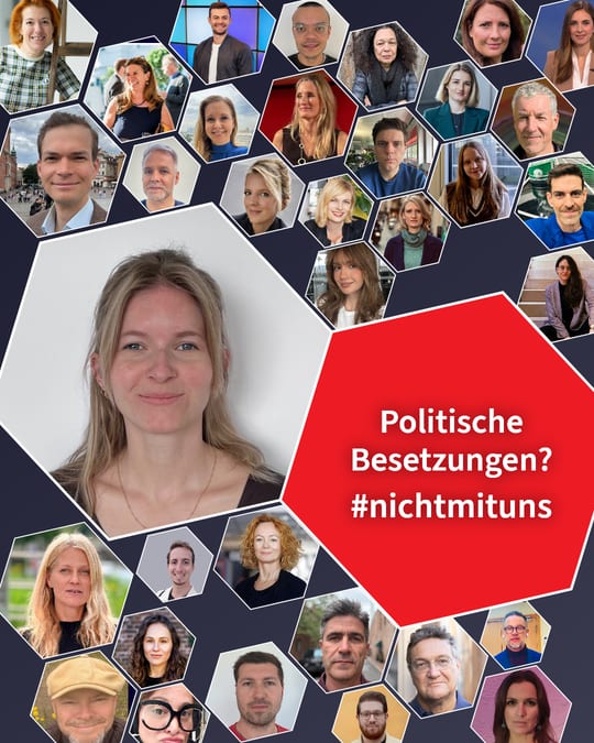 Politische Besetzungen? #nichtmituns