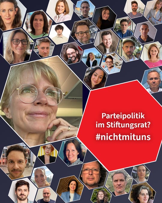 Parteipolitik im Stiftungsrat? #nichtmituns