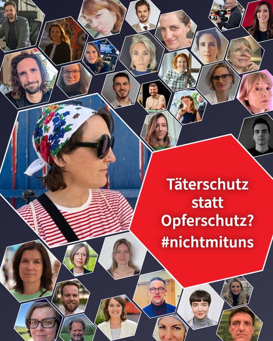 Täterschutz statt Opferschutz? #nichtmituns