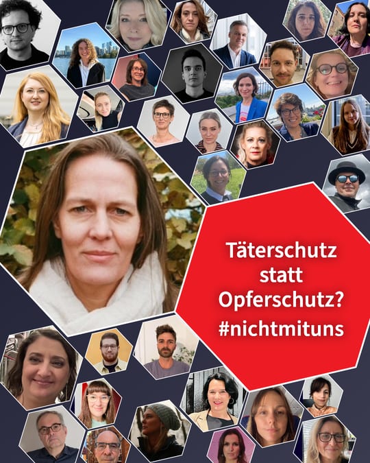 Täterschutz statt Opferschutz? #nichtmituns